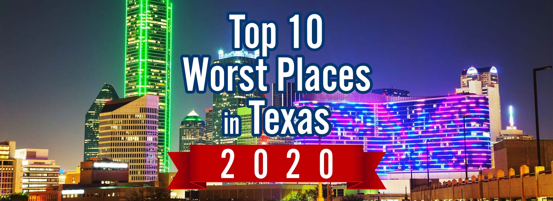 10 worst places to move in texas